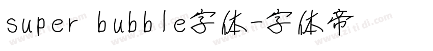 super bubble字体字体转换
